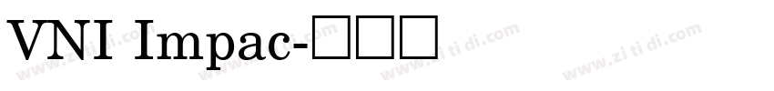 VNI Impac字体转换